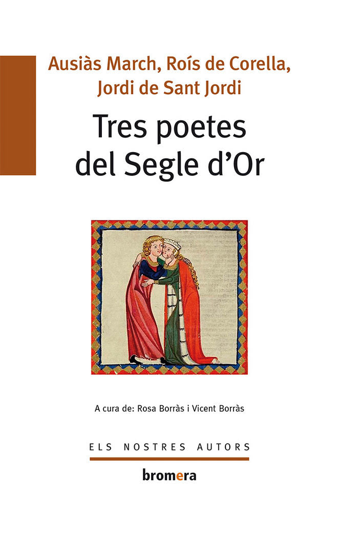 Tres poetes del Segle d'Or, de Vicent Borràs, Rosa Borràs | portada del libro