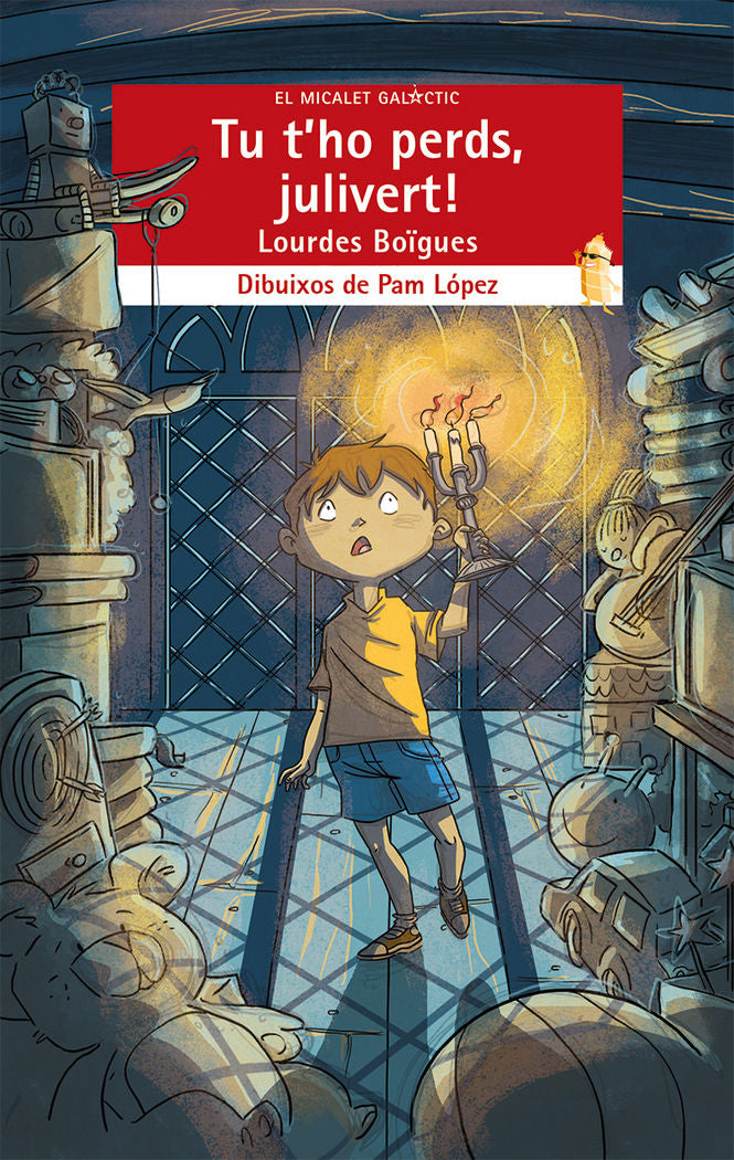 Tu t'ho perds, julivert!, de Lourdes Boïgues | portada del libro