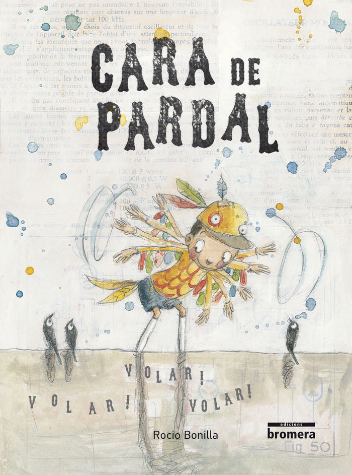 Cara de pardal, de Bonilla Raya, Rocio | portada del libro