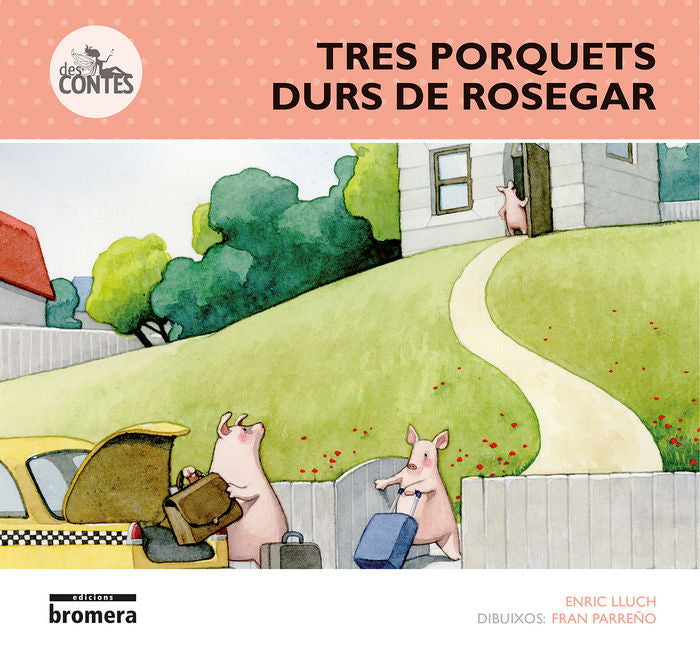 Tres porquets durs de rosegar, de Lluch Girbés, Enric | portada del libro
