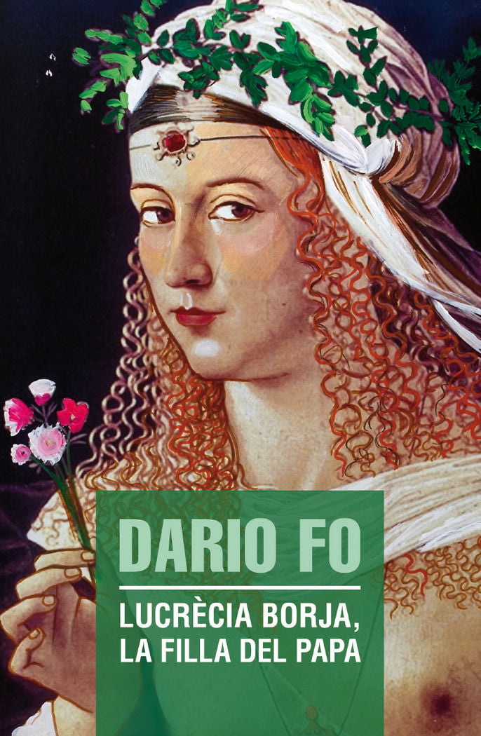 Lucrècia Borja, la filla del Papa, de Fo, Dario | portada del libro