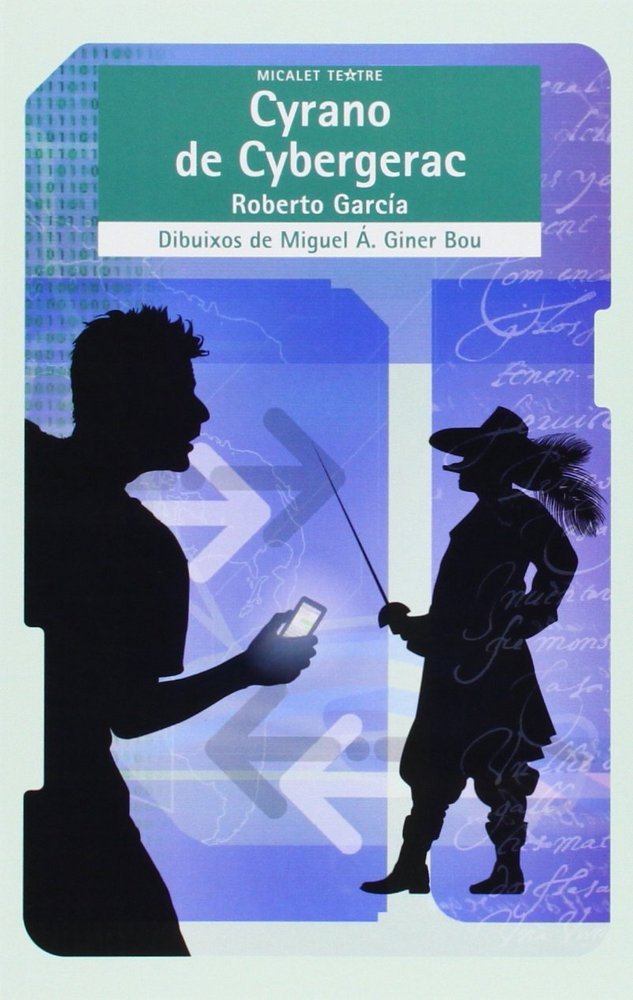 Cyrano de Cybergerac, de Roberto García | portada del libro