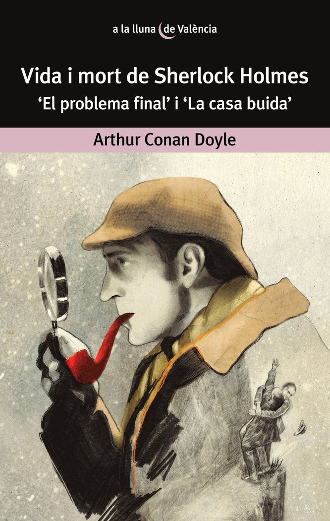 Vida i mort de Sherlock Holmes., de Arthur Conan Doyle | portada del libro