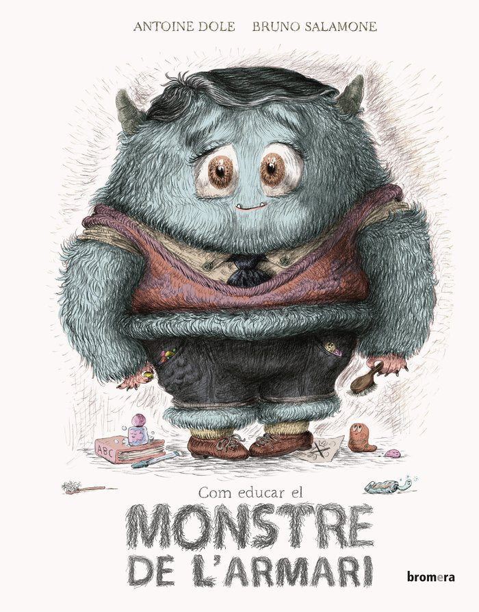 Com educar el monstre de l'armari, de Antoine Dole | portada del libro