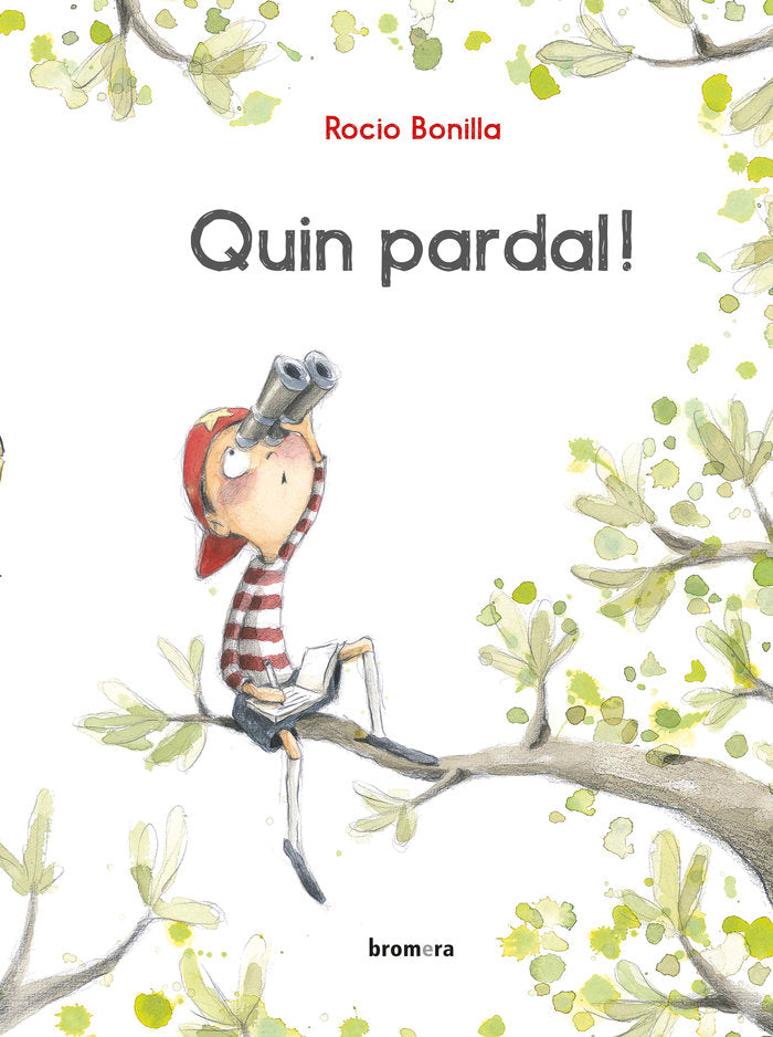 Quin pardal!, de Bonilla Raya, Rocio | portada del libro