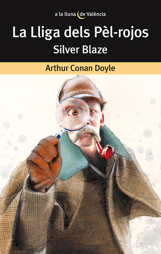 La lliga dels Pèl-rojos Silver Blaze, de Arthur Conan Doyle | portada del libro