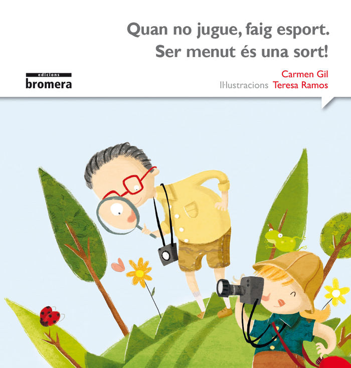 Quan no jugue faig esport. Ser menut és una sort, de Gil Martínez, Carmen | portada del libro