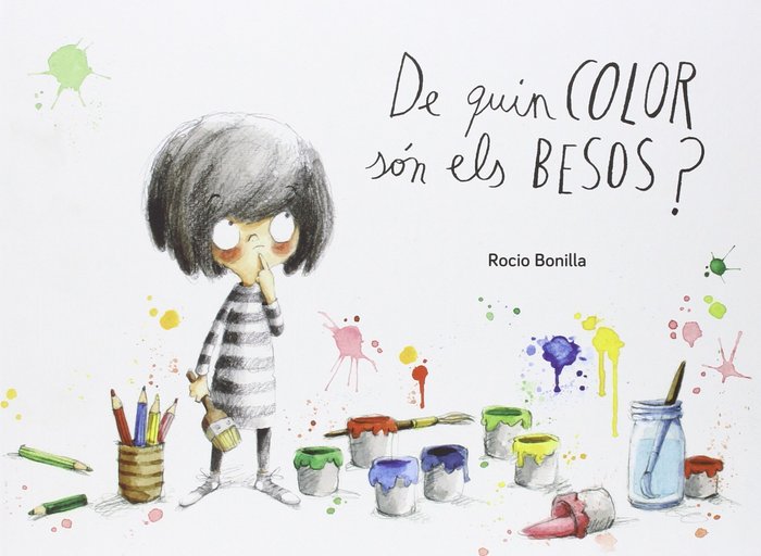 De quin color són els besos?, de Bonilla Raya, Rocio | portada del libro