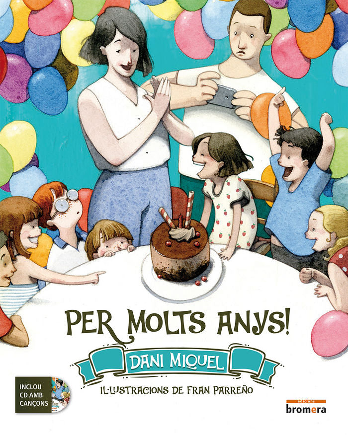 Per molts anys, de Miquel, Dani | portada del libro