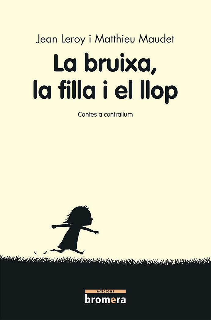 La bruixa, la filla i el llop, de Jean Leroy | portada del libro
