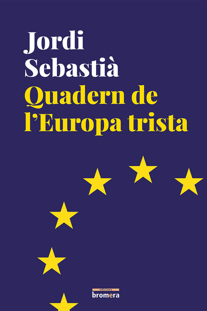 Quadern de l'Europa trista, de Sebastià Talavera, Jordi | portada del libro