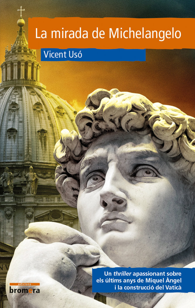 La mirada de Michelangelo, de Vicent Usó | portada del libro