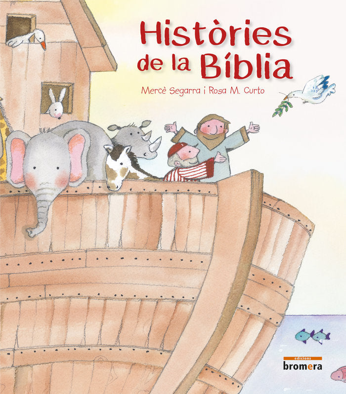 Històries de la Bíblia, de Segarra, Mercè | portada del libro