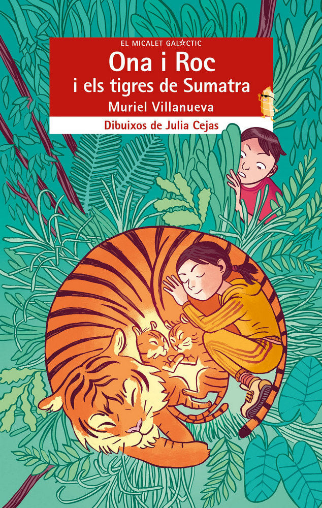 Ona i Roc i els tigres de Sumatra, de Muriel Villanueva | portada del libro