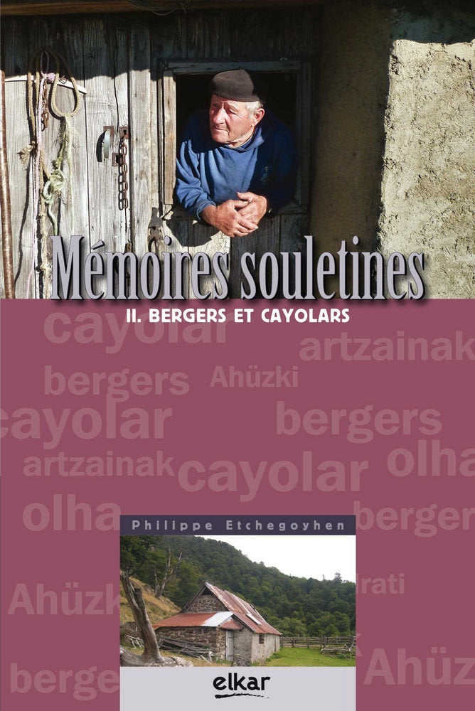 Mémoires souletins II. Bergers et Cayolars, de Etchegoyen | portada del libro