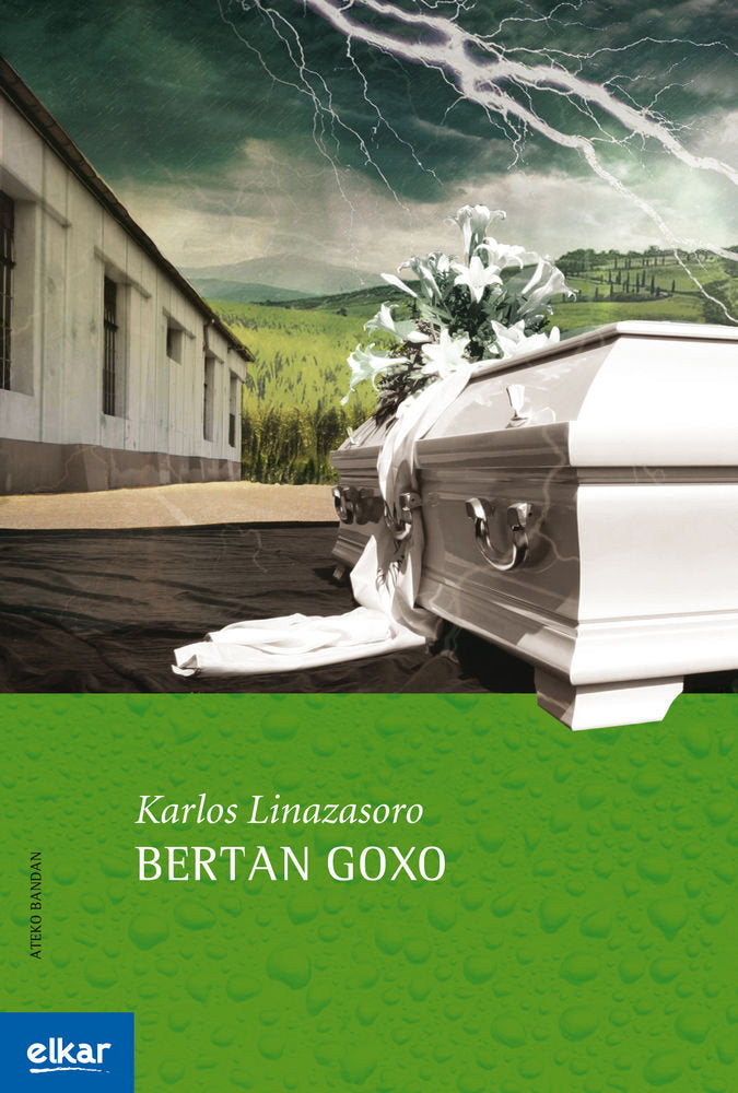 Bertan goxo, de Linazasoro Izagirre, Karlos | portada del libro