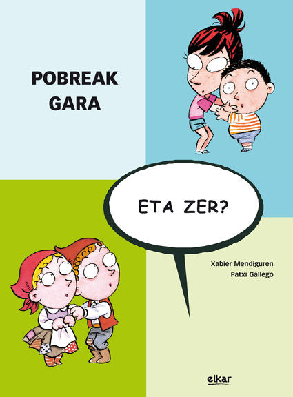 Pobreak gara, eta zer?, de Mendiguren Elizegi, Xabier | portada del libro