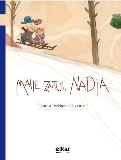 Maite zaitut, Nadia, de Txekhov, Anton | portada del libro