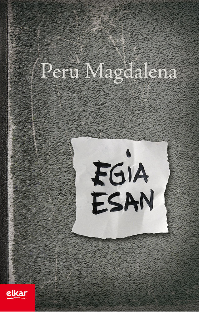 Egia esan, de Magdalena Arriaga, Peru | portada del libro