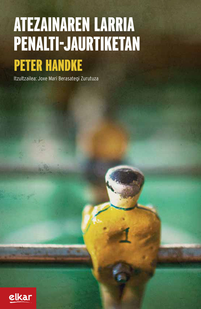 Atezainaren larria penalti-jaurtiketan, de Handke, Peter | portada del libro