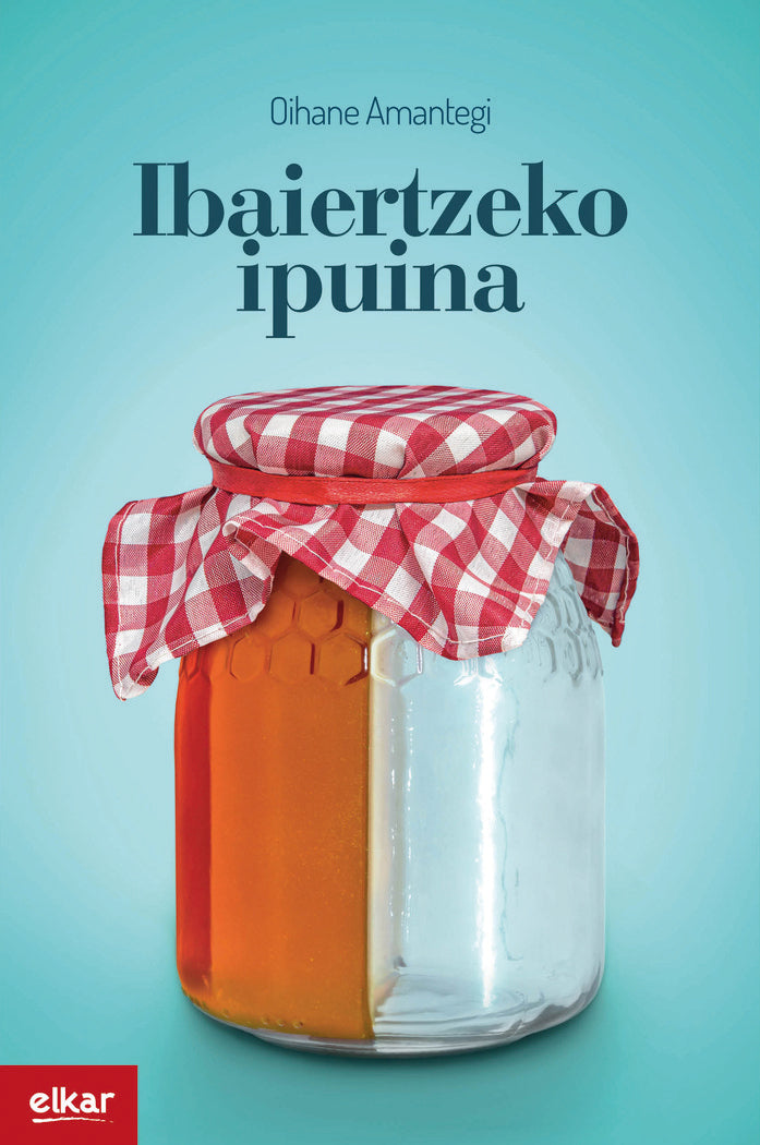 Ibaiertzeko ipuina, de Amantegi Uriarte, Oihane | portada del libro