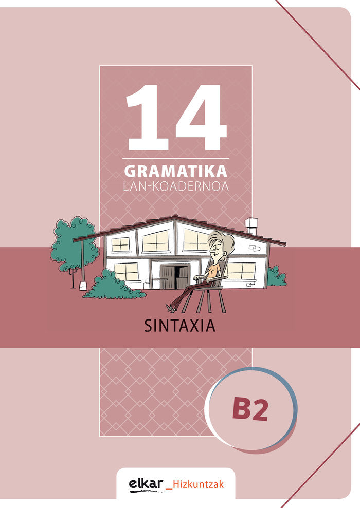 Gramatika Lan-Koadernoa 14 (B2). Sintaxia, de Batzuen artean | portada del libro
