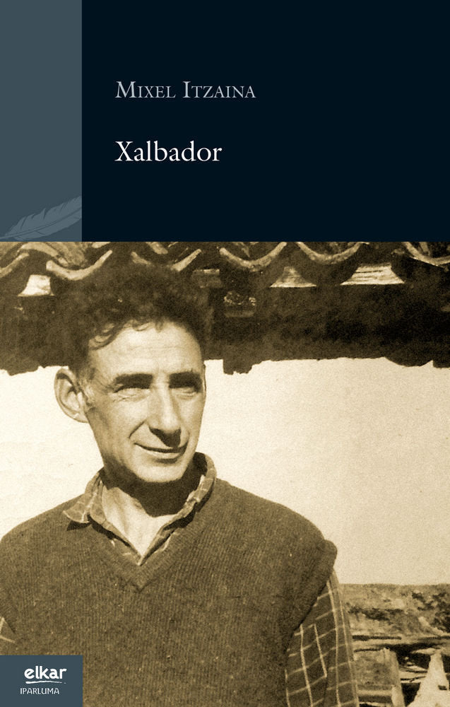 Xalbador, de Itzaina, Mixel | portada del libro
