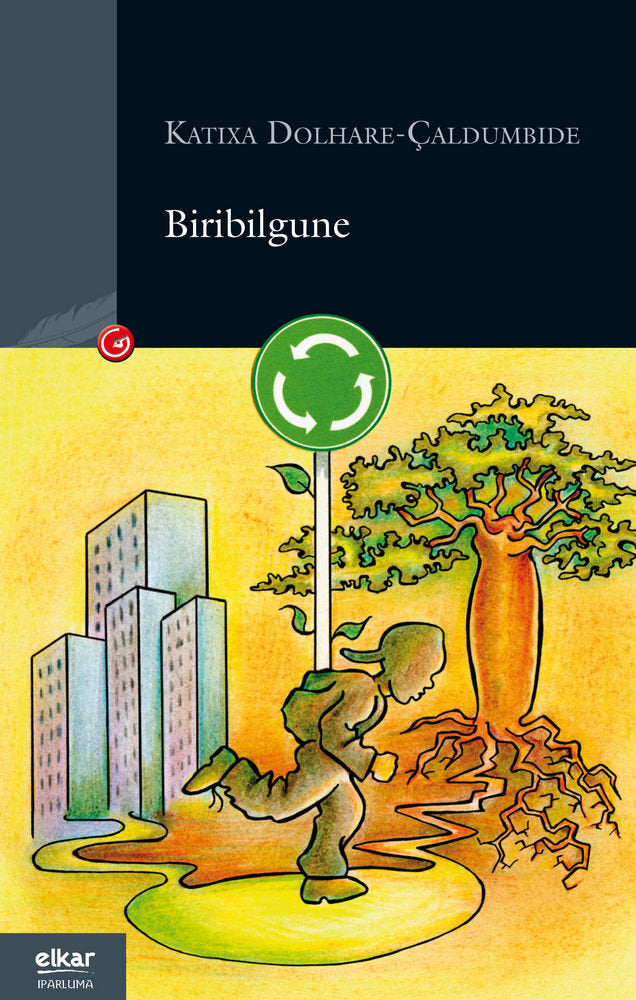 Biribilgune, de Dohare-Çaldumbide, Katixa | portada del libro
