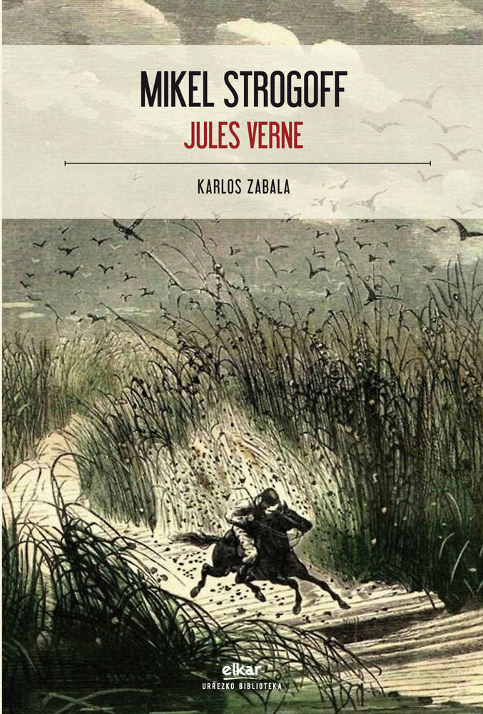 Mikel Strogoff, de Verne, Jules | portada del libro