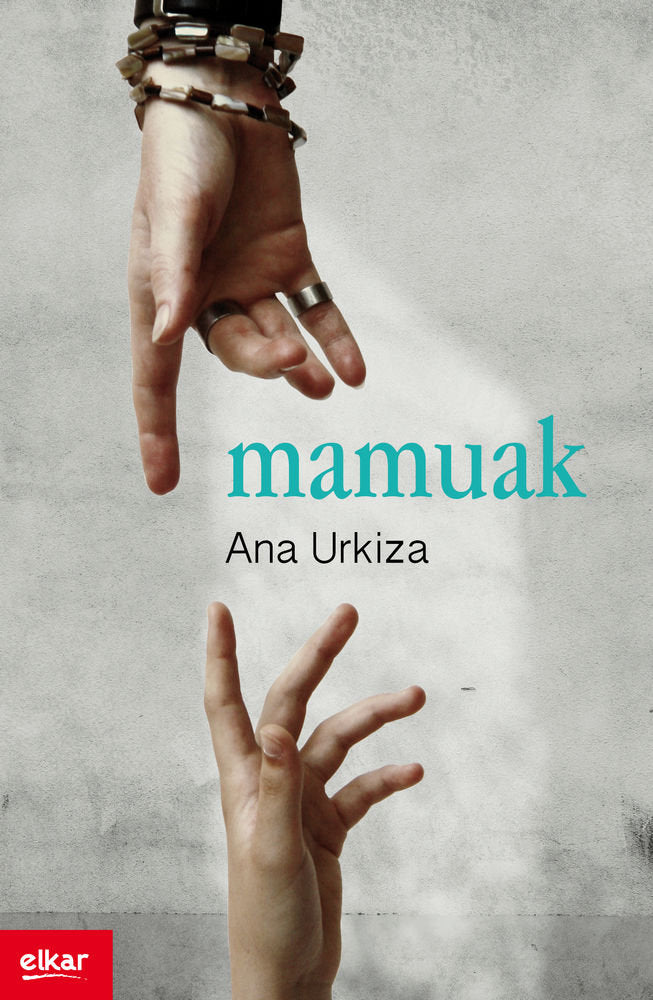 Mamuak, de Urkiza Ibaibarriaga, Ana | portada del libro