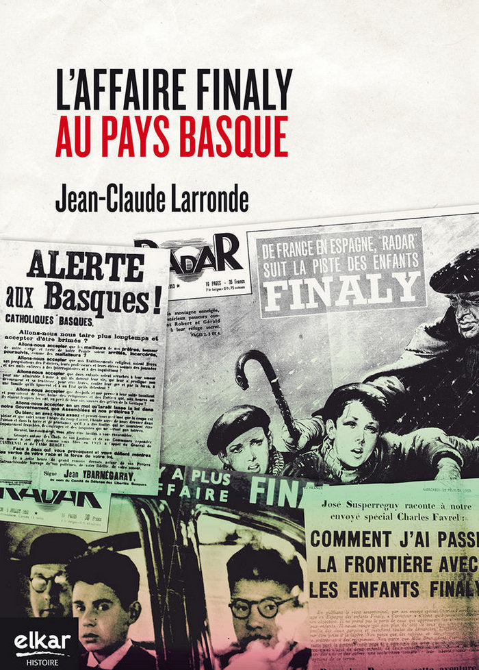 L'affaire finaly au Pays Basque, de Larronde, Jean-Claude | portada del libro