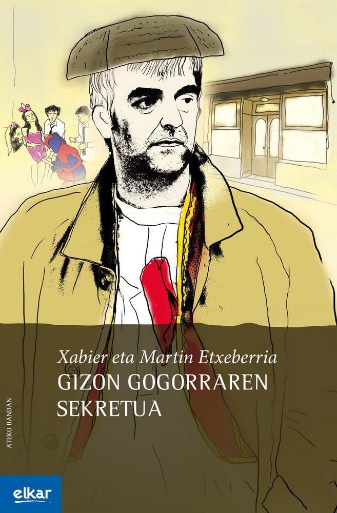 Gizon gogorraren sekretua, de Etxeberria Garro, Xabier | portada del libro