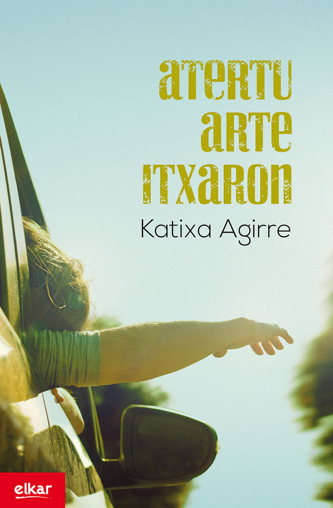 Atertu arte itxaron, de Agirre Miguélez, Katixa | portada del libro