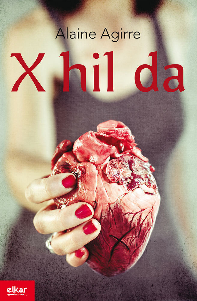 X hil da, de Agirre Garmendia, Alaine | portada del libro