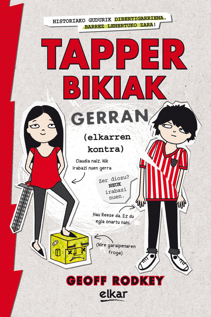 Tapper bikiak gerran, de Rodkey, Geoff | portada del libro