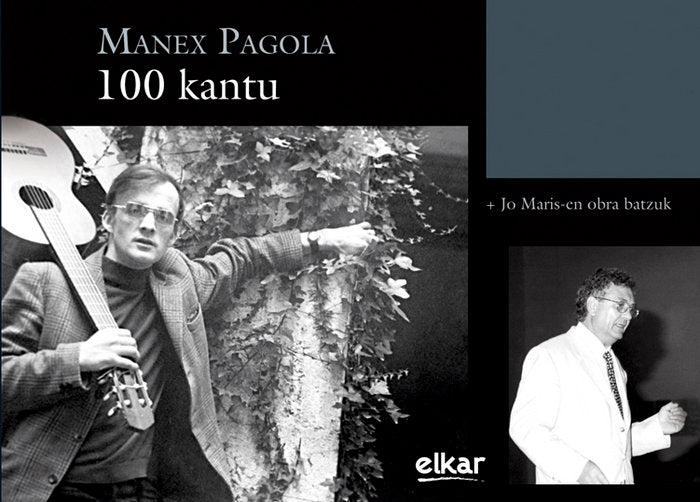 Manex Pagola. 100 kantu, de Pagola, Manex | portada del libro