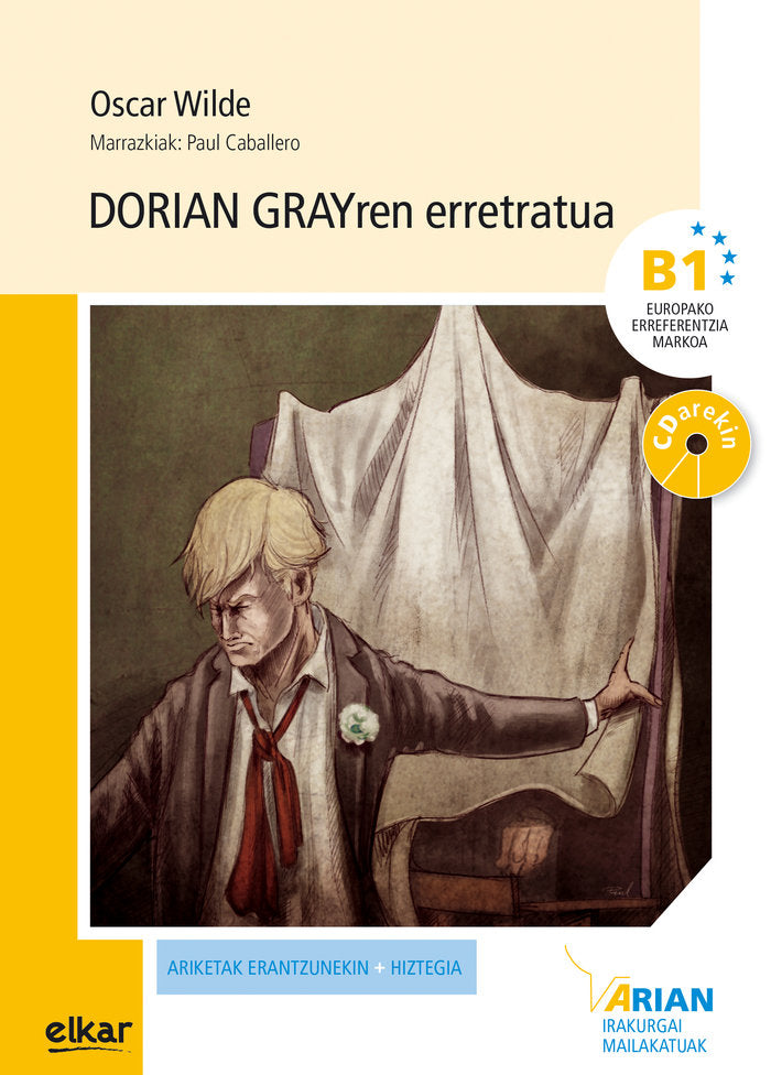Dorian Grayren erretratua (+CD audioa), de Wilde, Oscar | portada del libro
