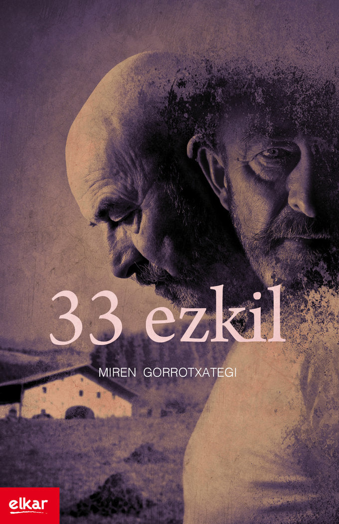 33 ezkil, de Gorrotxategi Azkune, Miren | portada del libro