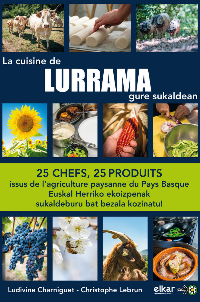 La cuisine de Lurrama gure sukaldean, de Charniguet, Ludivine | portada del libro