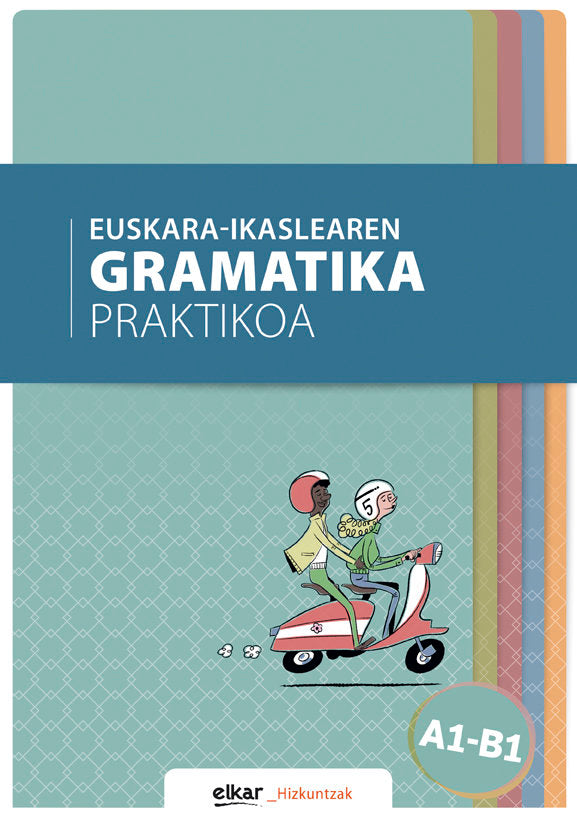 Euskara-ikaslearen gramatika praktikoa A1-B1, de Varios autores | portada del libro