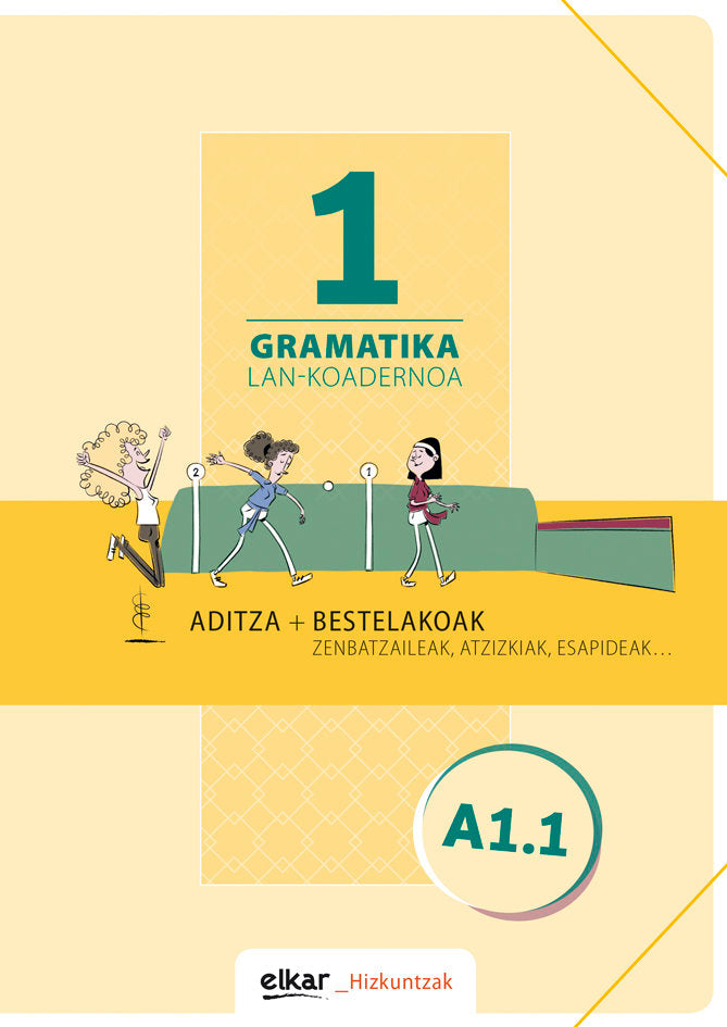 Gramatika. Lan-koadernoa 1 (A1.1), de Varios autores | portada del libro