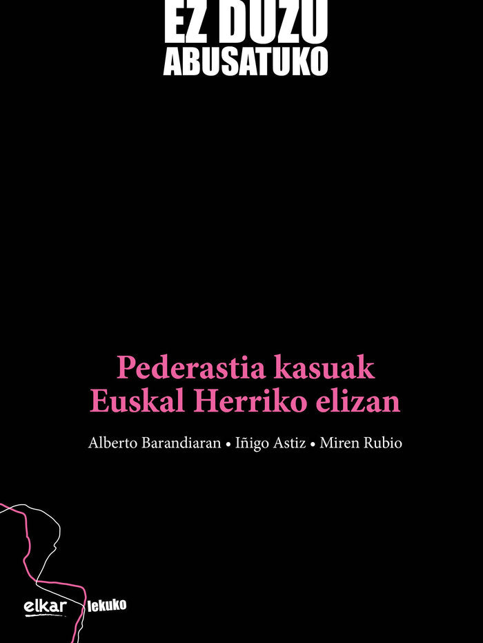 Ez duzu abusatuko, de Barandiaran Amillano, Alberto | portada del libro
