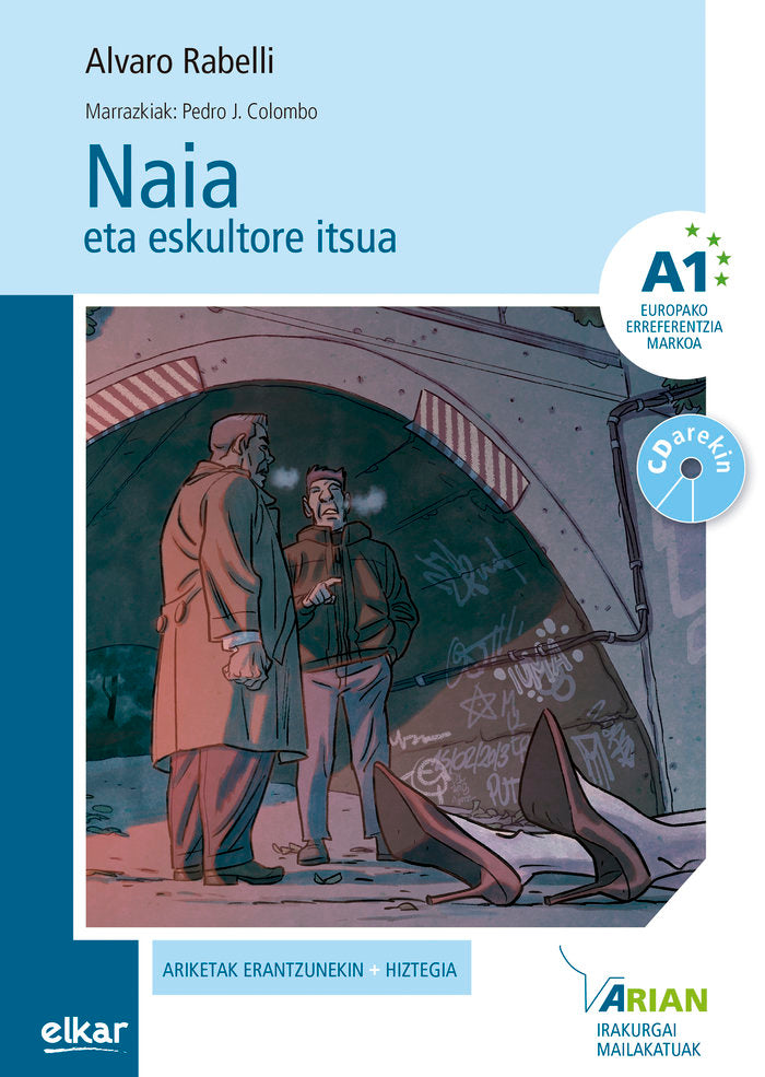 Naia eta eskultore itsua (+CD audioa) A1, de Rabelli Yanguas, Alvaro | portada del libro
