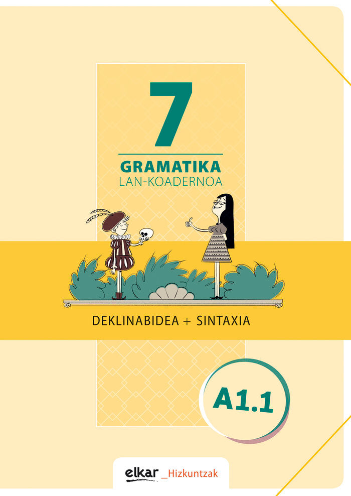 Gramatika. Lan-koadernoa 7 (A1.1), de Varios autores | portada del libro