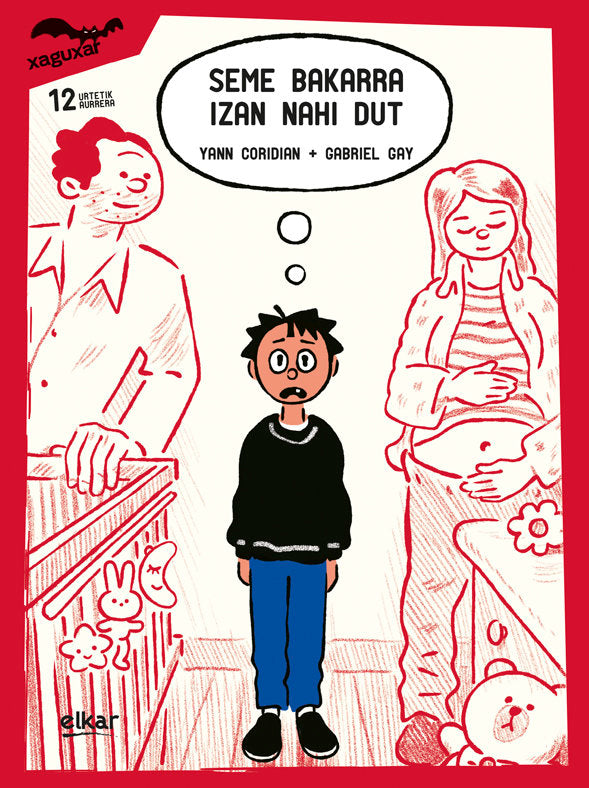 Seme bakarra izan nahi dut, de Coridian, Yann | portada del libro