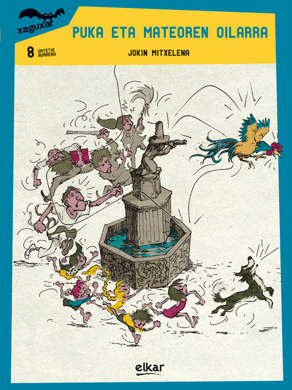 Puka eta Mateoren oilarra, de Mitxelena Erice, Jokin | portada del libro