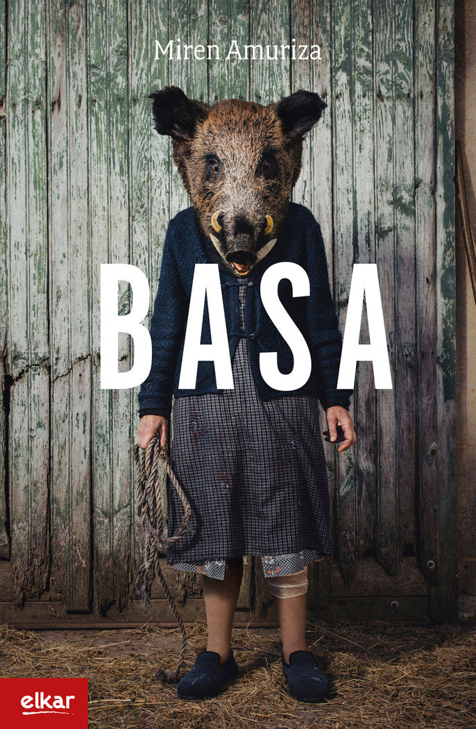 Basa, de Amuriza Plaza, Miren | portada del libro