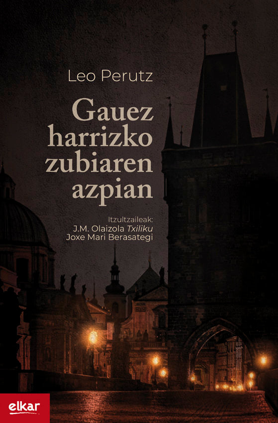 Gauez harrizko zubiaren azpian, de Perutz, Leo | portada del libro