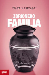 Zorioneko familia, de Irasizabal Izagirre, Iñaki | portada del libro