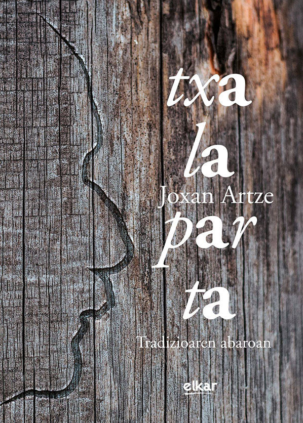 Txalaparta. Tradizioaren abaroan, de Artze Agirre, Joxan | portada del libro